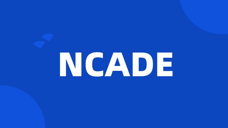 NCADE