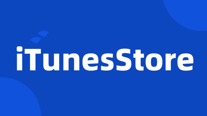 iTunesStore