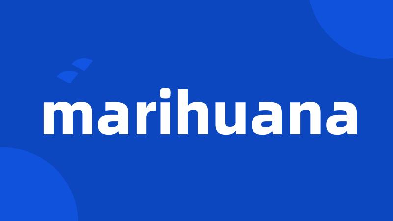 marihuana