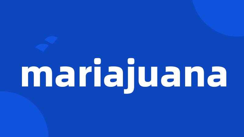 mariajuana