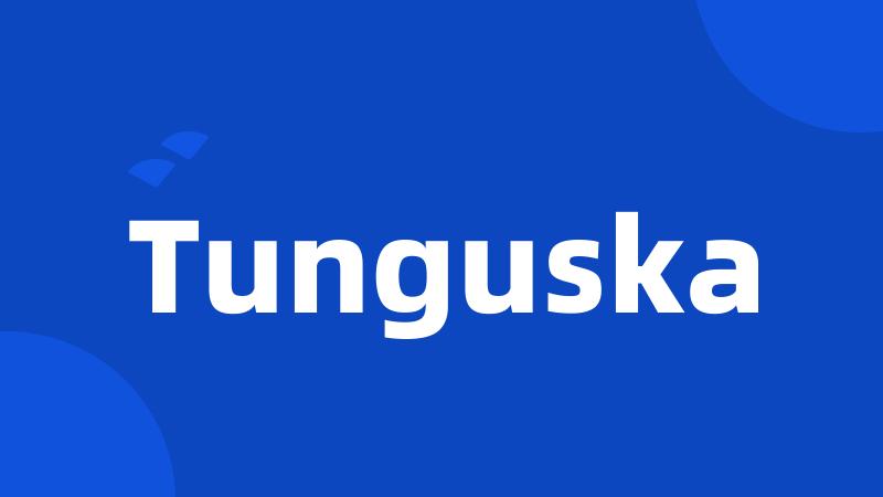 Tunguska