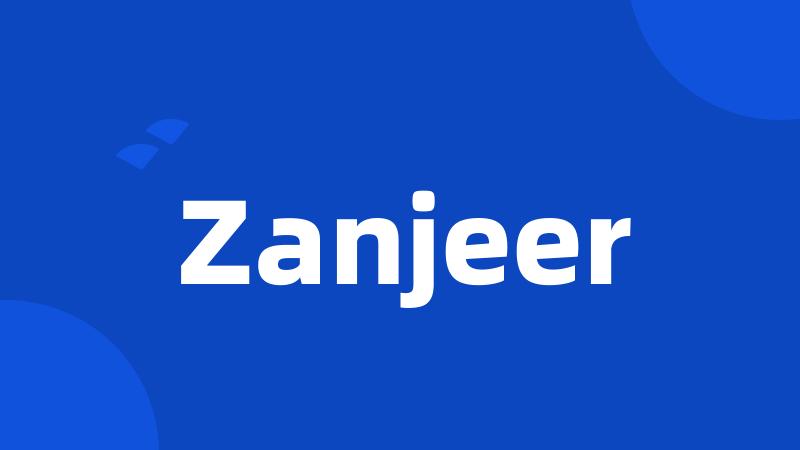 Zanjeer