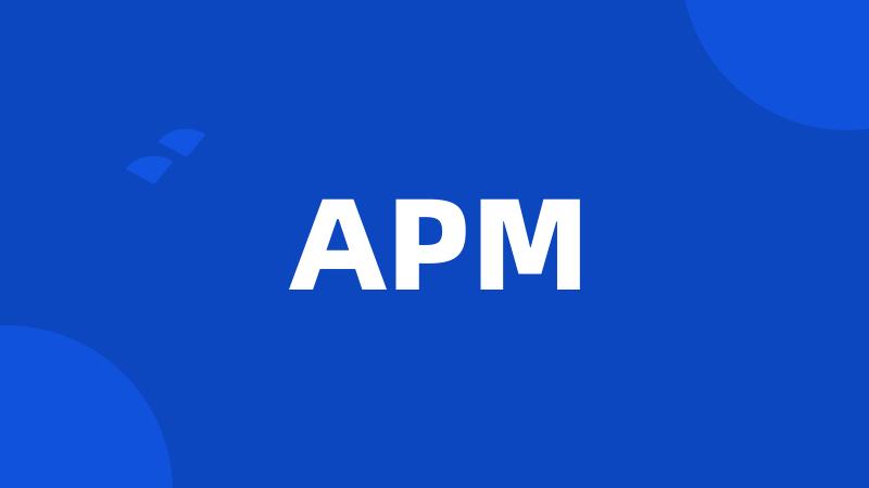 APM