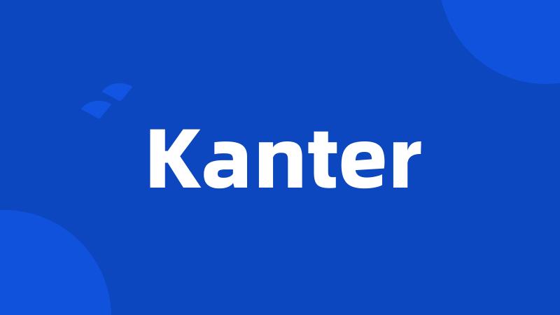 Kanter