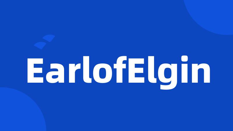 EarlofElgin