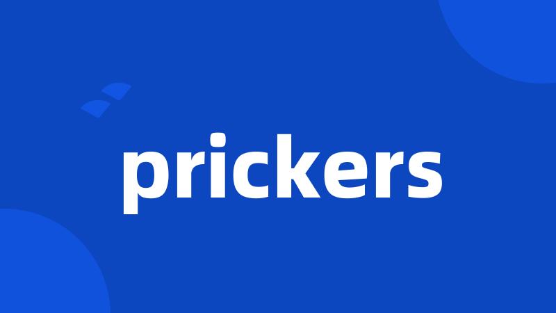 prickers