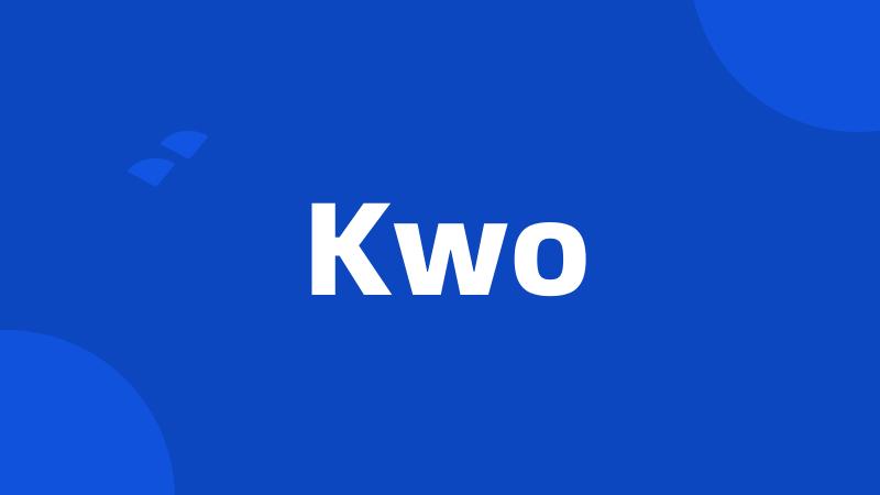 Kwo