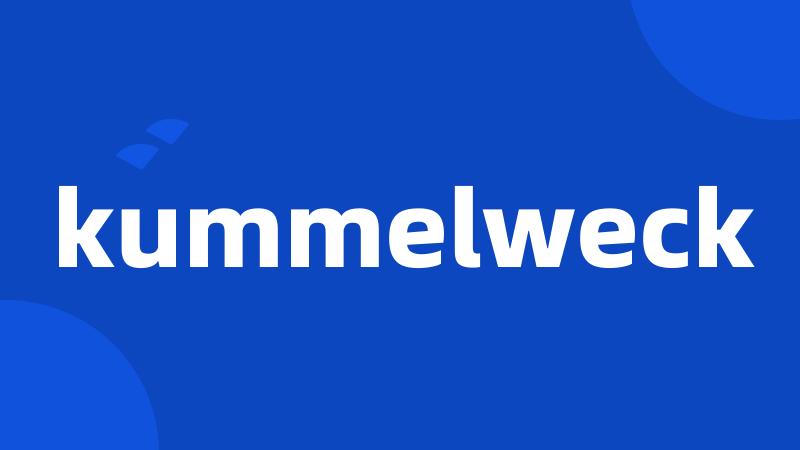 kummelweck