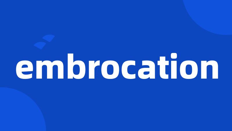 embrocation