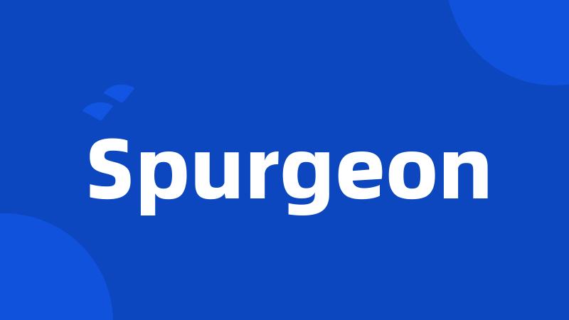 Spurgeon