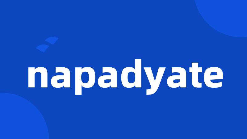 napadyate