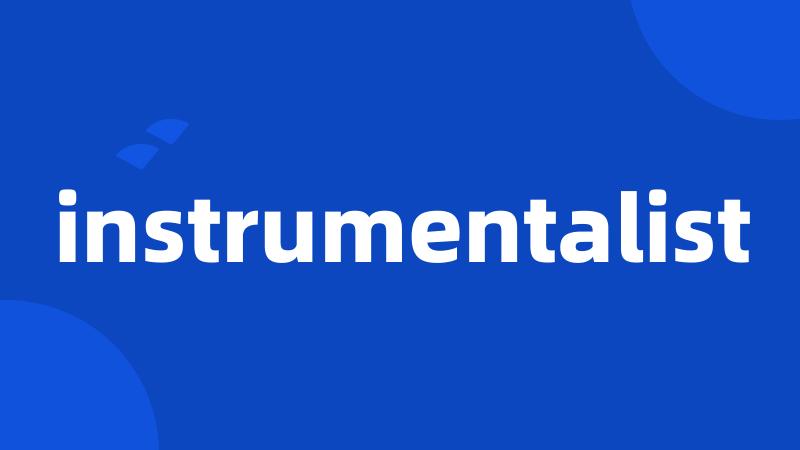 instrumentalist