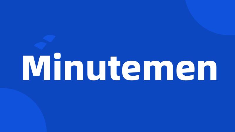 Minutemen