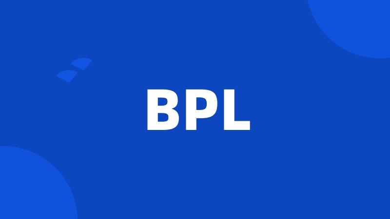 BPL