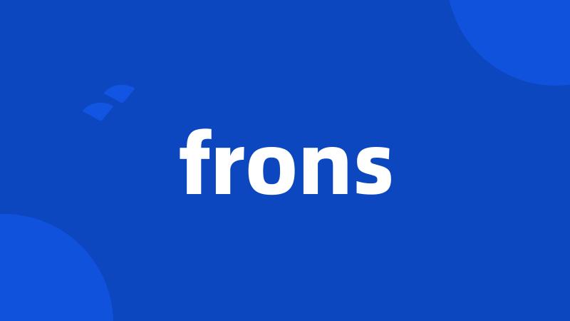 frons