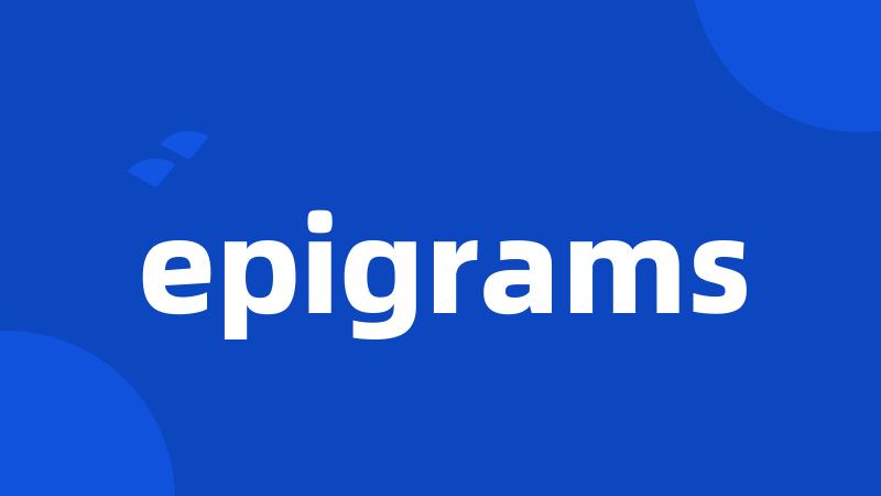 epigrams