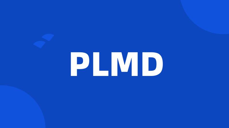 PLMD