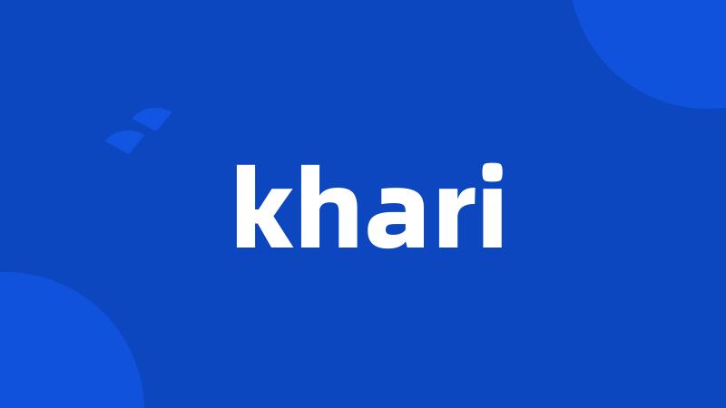 khari