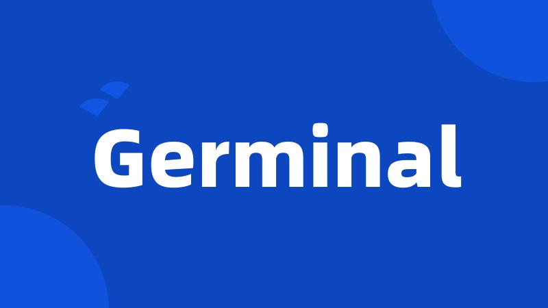 Germinal