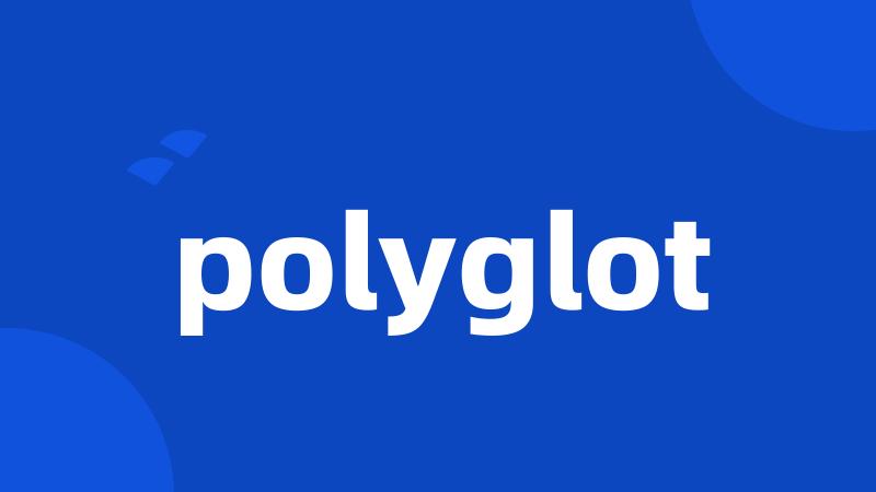 polyglot