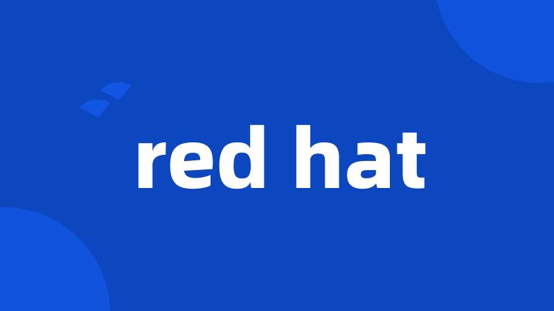 red hat