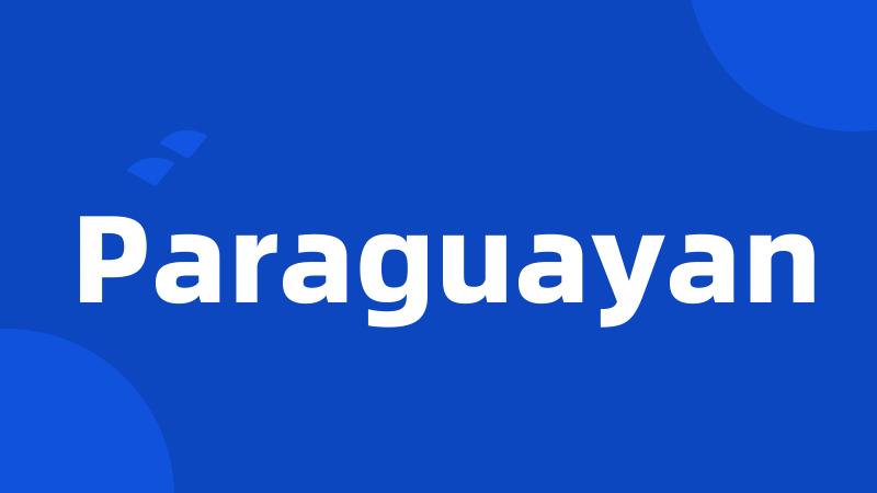 Paraguayan