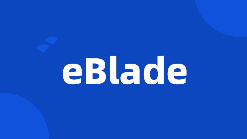 eBlade