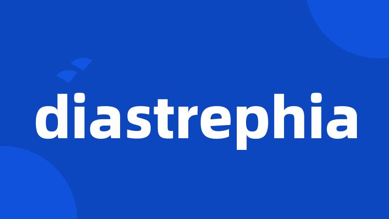 diastrephia