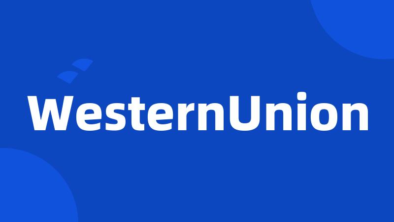 WesternUnion