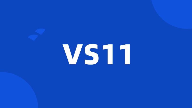 VS11