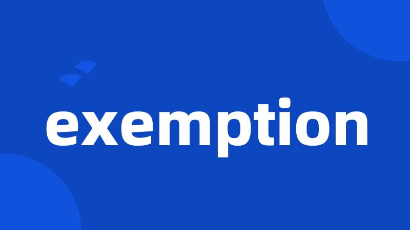 exemption