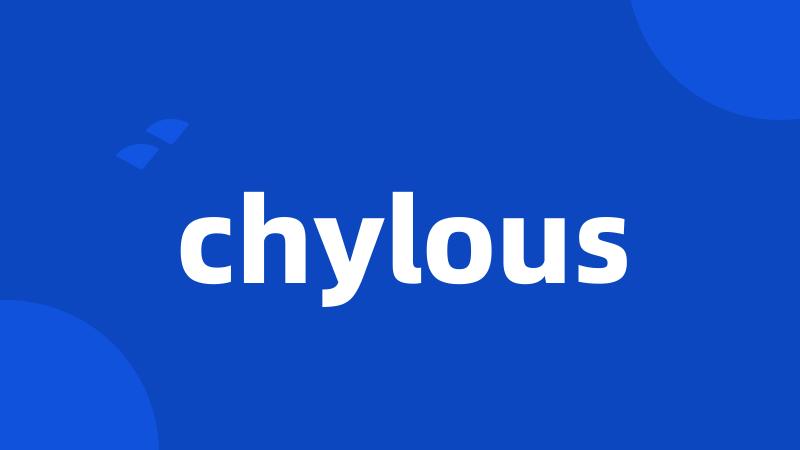 chylous