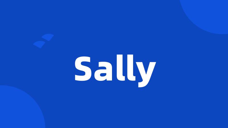 Sally