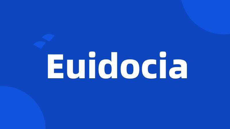 Euidocia