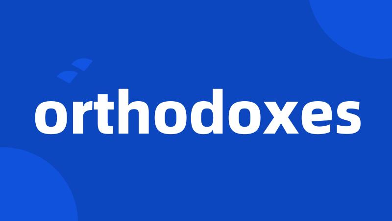 orthodoxes