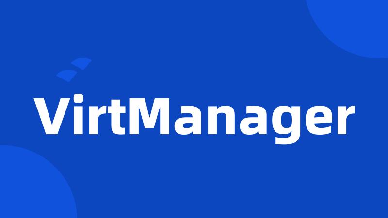 VirtManager