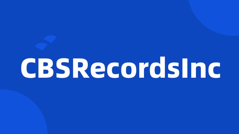 CBSRecordsInc