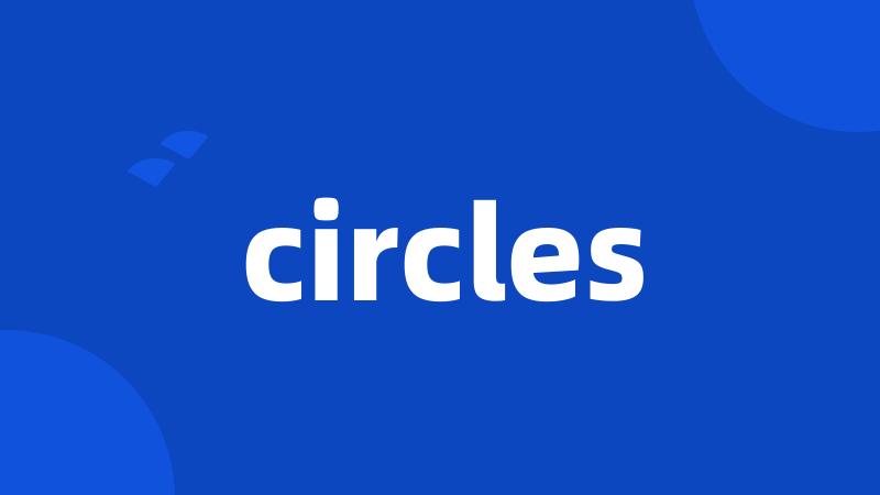 circles