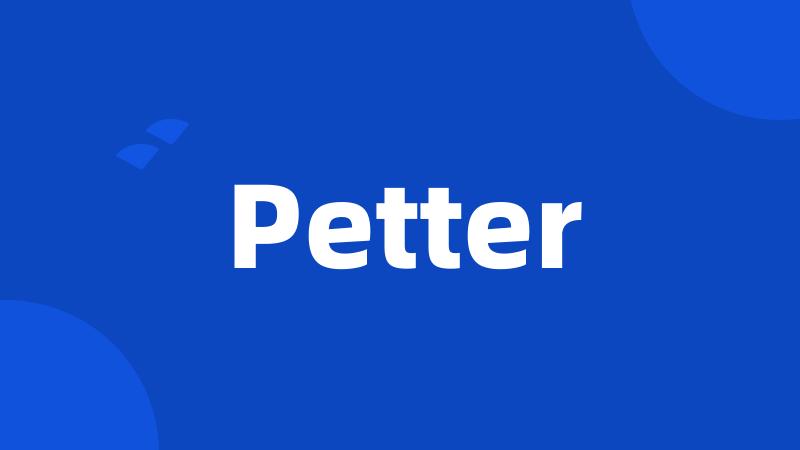 Petter