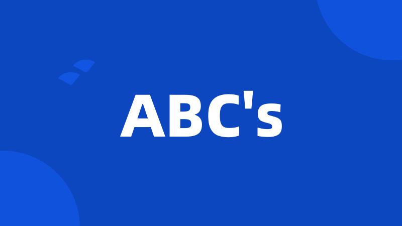 ABC's