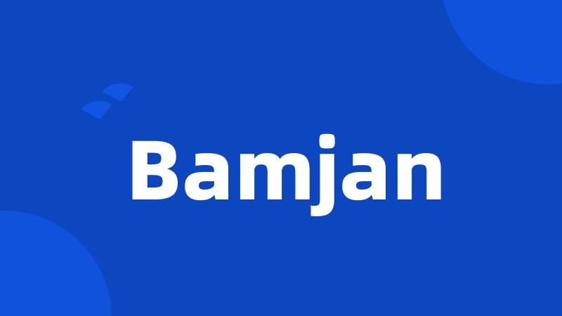 Bamjan