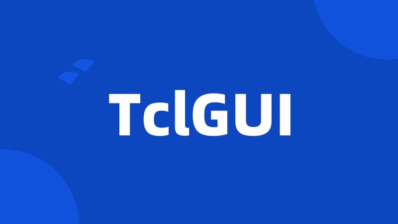 TclGUI