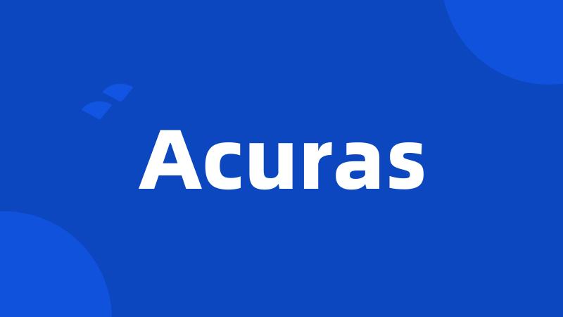 Acuras