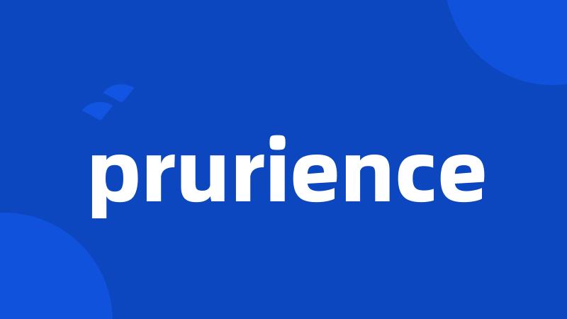 prurience