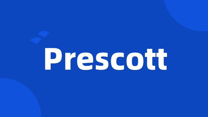 Prescott