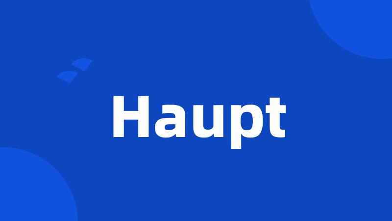 Haupt