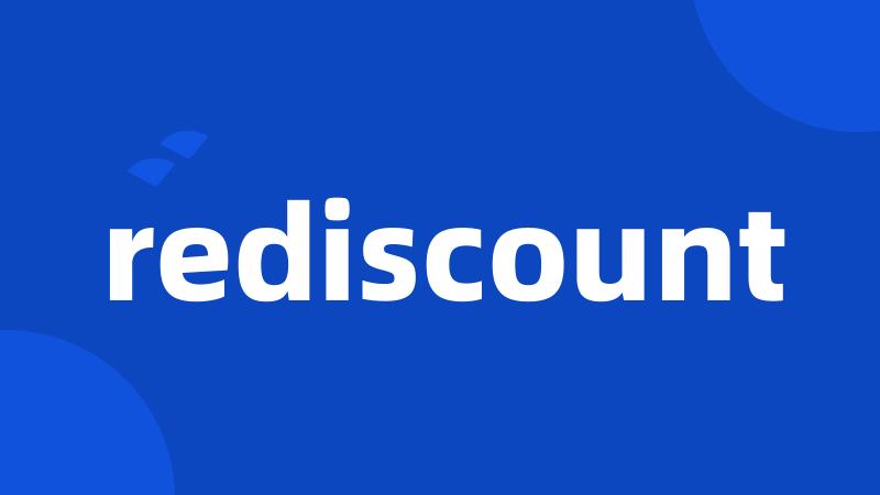 rediscount