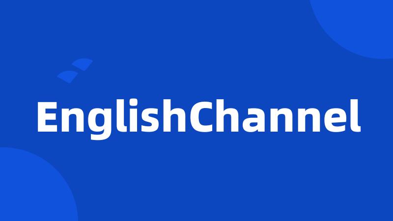 EnglishChannel