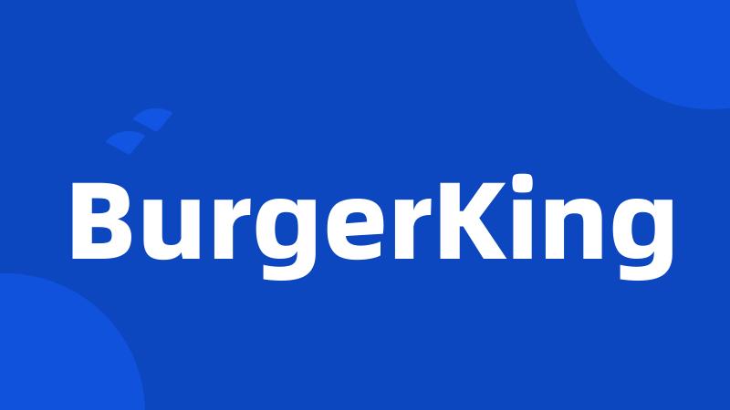 BurgerKing