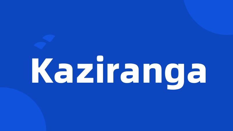 Kaziranga